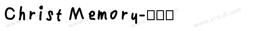 Christ Memory字体转换